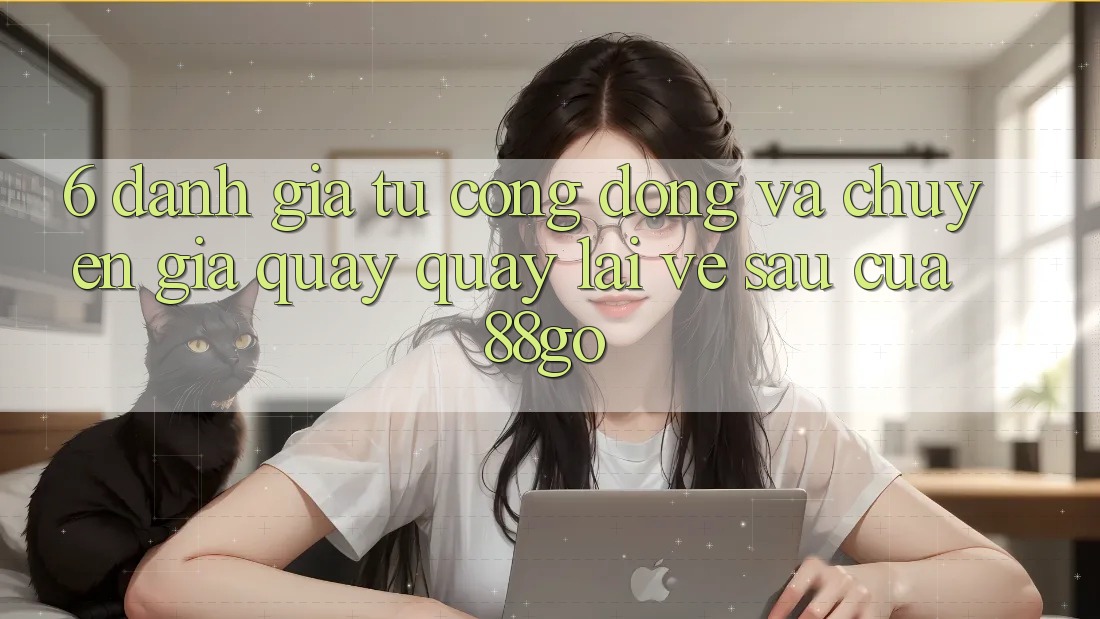 6. Đánh Giá Từ Cộng Đồng Và Chuyên Gia Quay quay lại Về sau Của 88go